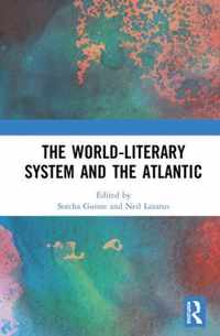 The World-Literary System and the Atlantic