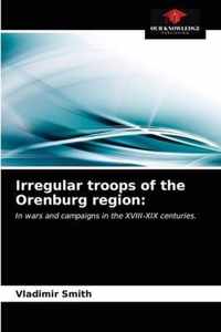 Irregular troops of the Orenburg region