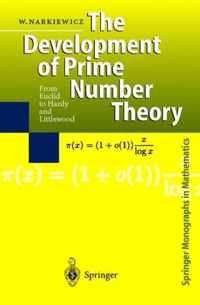 The Development of Prime Number Theory: From Euclid to Hardy and Littlewood