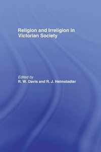 Religion and Irreligion in Victorian Society