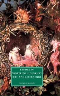 Fairies in Nineteenth-Century Art and Literature