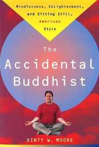 Accidental Buddhist