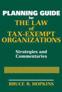 Planning Guide for the Law of Tax-Exempt Organizations