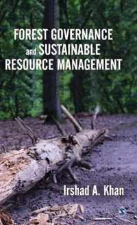 Forest Governance and Sustainable Resource Management