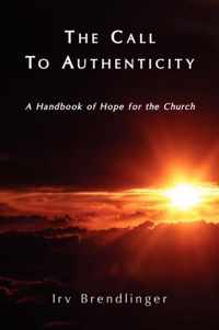 The Call to Authenticity