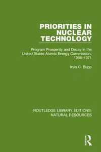 Priorities in Nuclear Technology