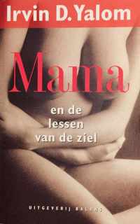 Mama En De Lessen Van De Ziel