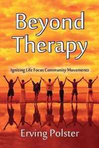 Beyond Therapy