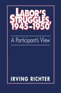 Labor's Struggles, 1945-1950