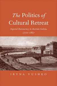 Politics Of Cultural Retreat