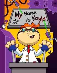 My Name is Kayla