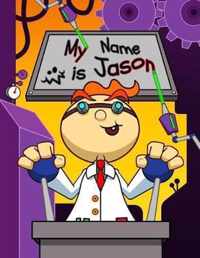 My Name is Jason