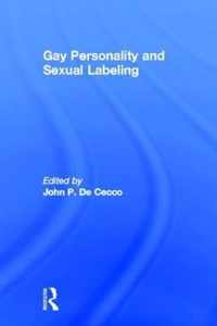 Gay Personality And Sexual Labeling