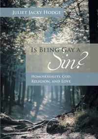 Is Being Gay a Sin?