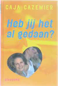 Heb jij het al gedaan ?