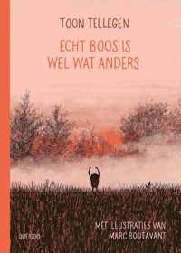 Echt boos is wel wat anders