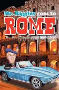 Mr. Riggles goes to Rome