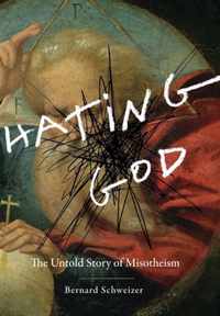 Hating God