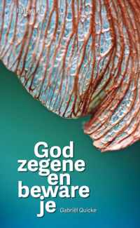 God zegene en beware je