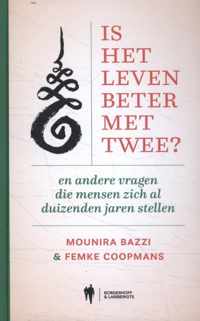 Is het leven beter met twee ? - Femke Coopmans, Mounira Bazzi - Hardcover (9789463937603)