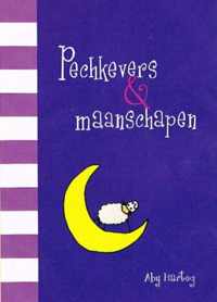 Pechkevers En Maanschapen