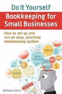 Do-It-Yourself Bookkeeping For Small Businesses