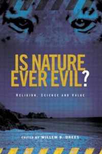 Is Nature Ever Evil?