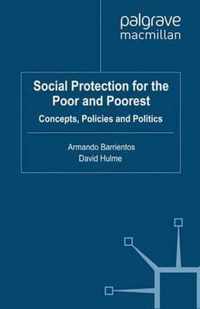 Social Protection for the Poor and Poorest