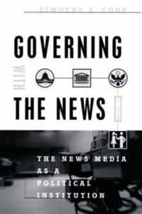 Governing With the News, Second Edition
