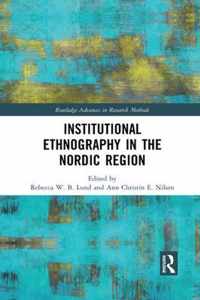 Institutional Ethnography in the Nordic Region