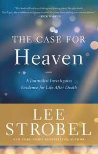 The Case for Heaven