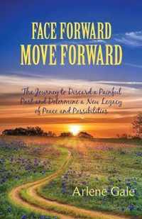 Face Forward, Move Forward