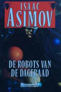 Robots v d dageraad (3de druk)