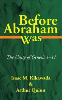 Before Abraham Was