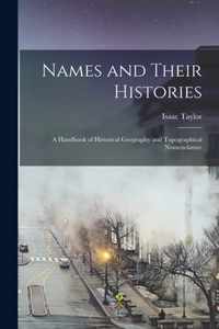 Names and Their Histories