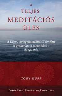 A Teljes Meditacios Ules