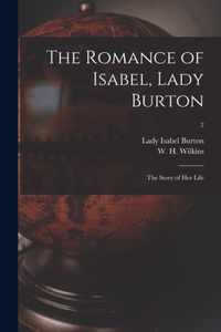 The Romance of Isabel, Lady Burton