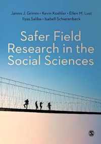 Safer Field Research in the Social Sciences