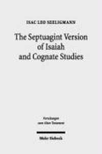 The Septuagint Version of Isaiah and Cognate Studies