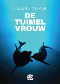 De tuimelvrouw