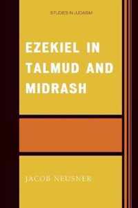 Ezekiel in Talmud and Midrash