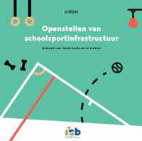 Openstellen van schoolsportinfrastructuur