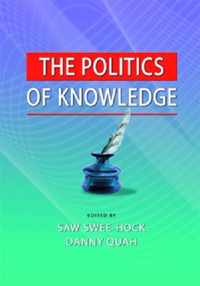 The Politics of Knowledge