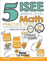 5 ISEE Middle Level Math Practice Tests