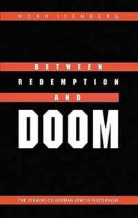 Between Redemption and Doom