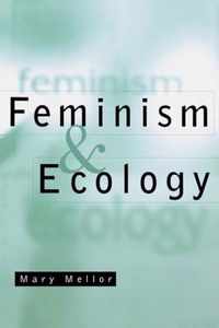 Feminism and Ecology