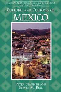 Culture and Customs of Mexico