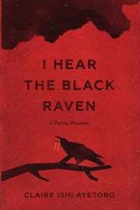 I Hear the Black Raven