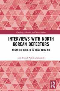 Interviews with North Korean Defectors