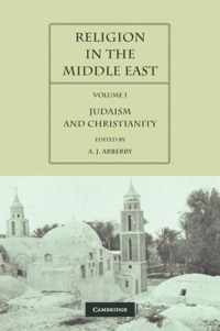 Religion in the Middle East 2 Volume Paperback Set Religion in the Middle East